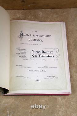 Rare Adams & Westlake 1898 Catalog Street Railway Car Trimmings Lanterns Lamps