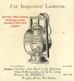 Rare Pre-1914 Curved Handle, Dietz Acme Railroad Inspector Lamp / Lantern